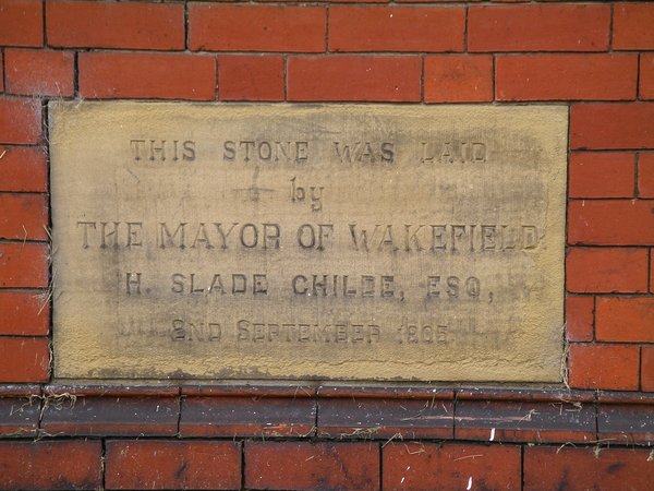 Foundation stone laid by the Mayor of Wakefield, 1905 Foundation stone laid by the Mayor of Wakefield, 1905